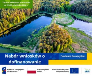 Ogłoszenie o naborze wniosków – P.2.1 Ochrona lub odbudowa akwenów lub infrastruktury wodnej w obiektach rybackich