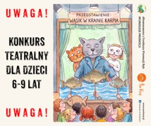 Konkurs teatralny dla dzieci 6 – 9 lat